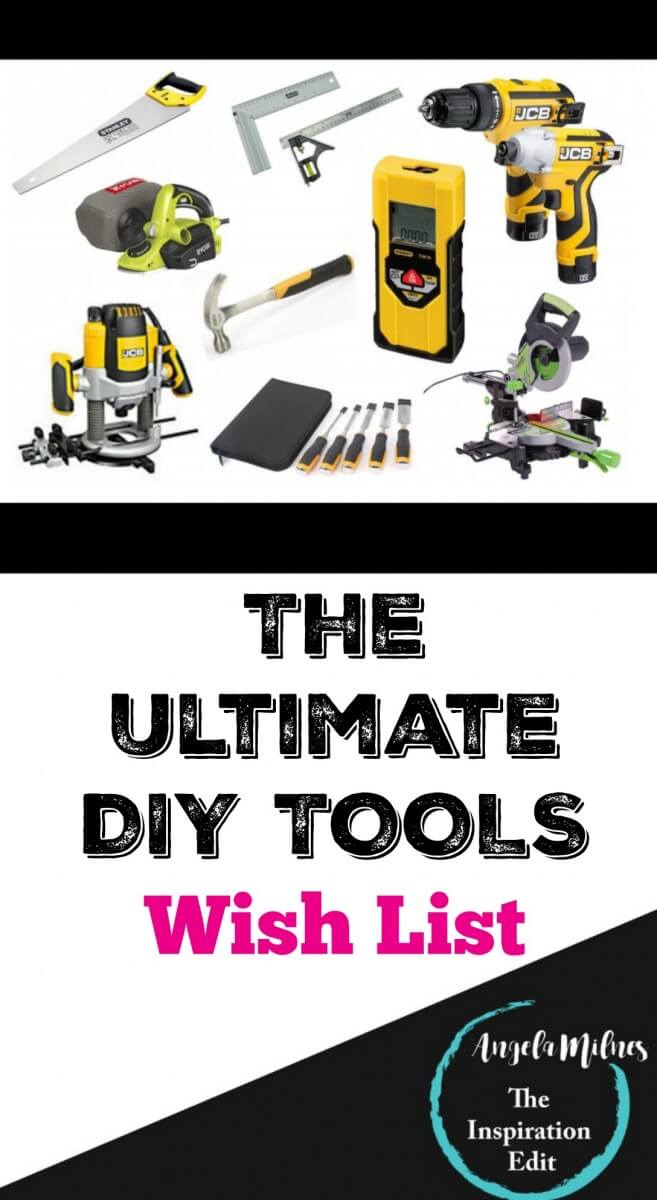 The Ultimate DIY Tools Wish List · The Inspiration Edit