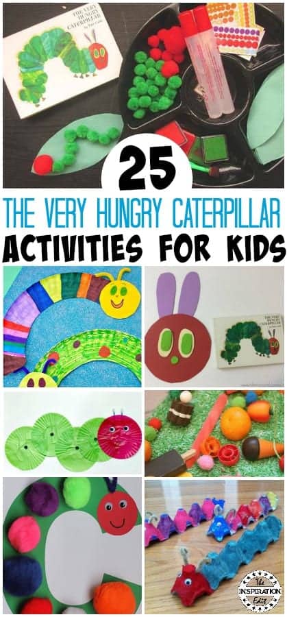 25 Fun The Very Hungry Caterpillar Activities · The Inspiration Edit