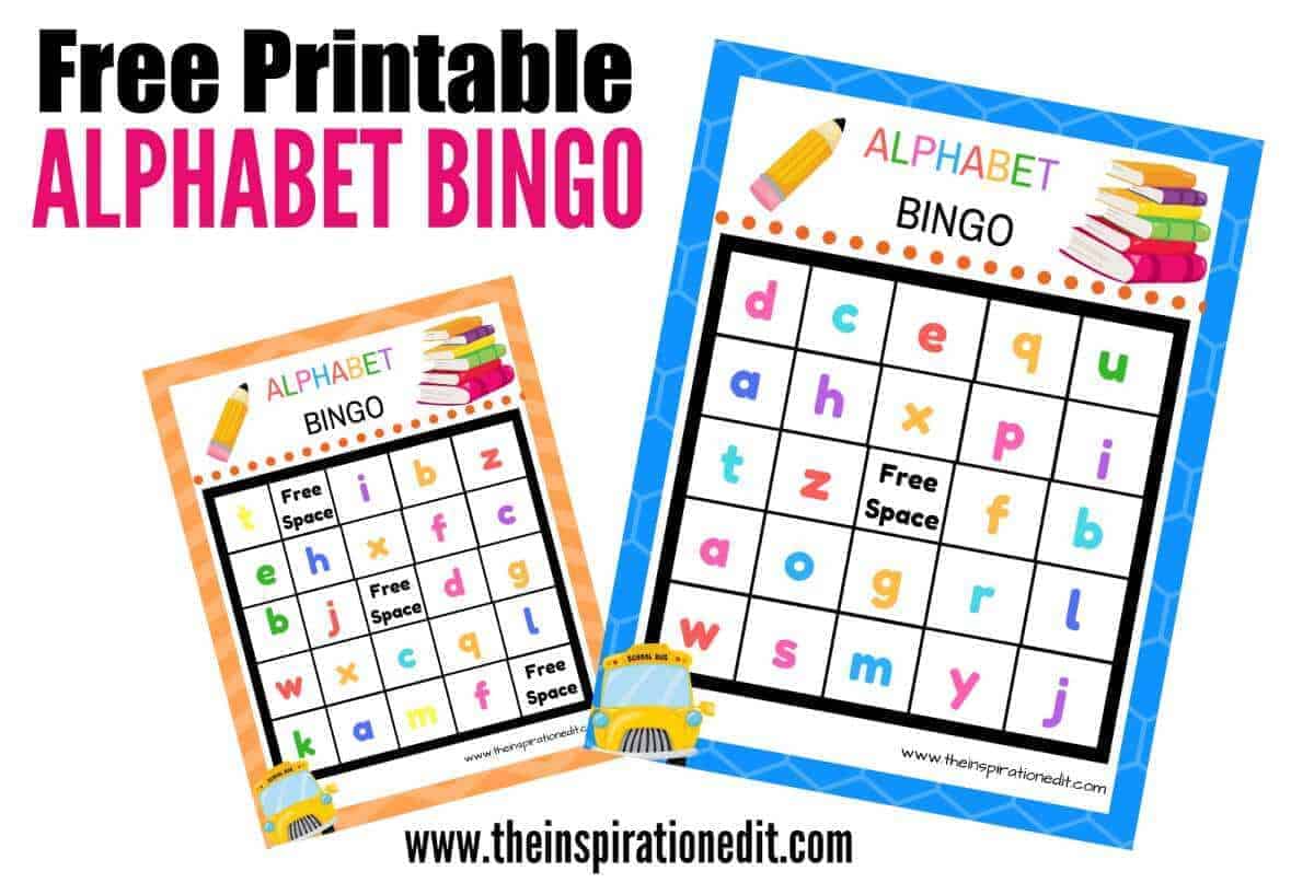 Free Alphabet Bingo Printable For Kids · The Inspiration Edit