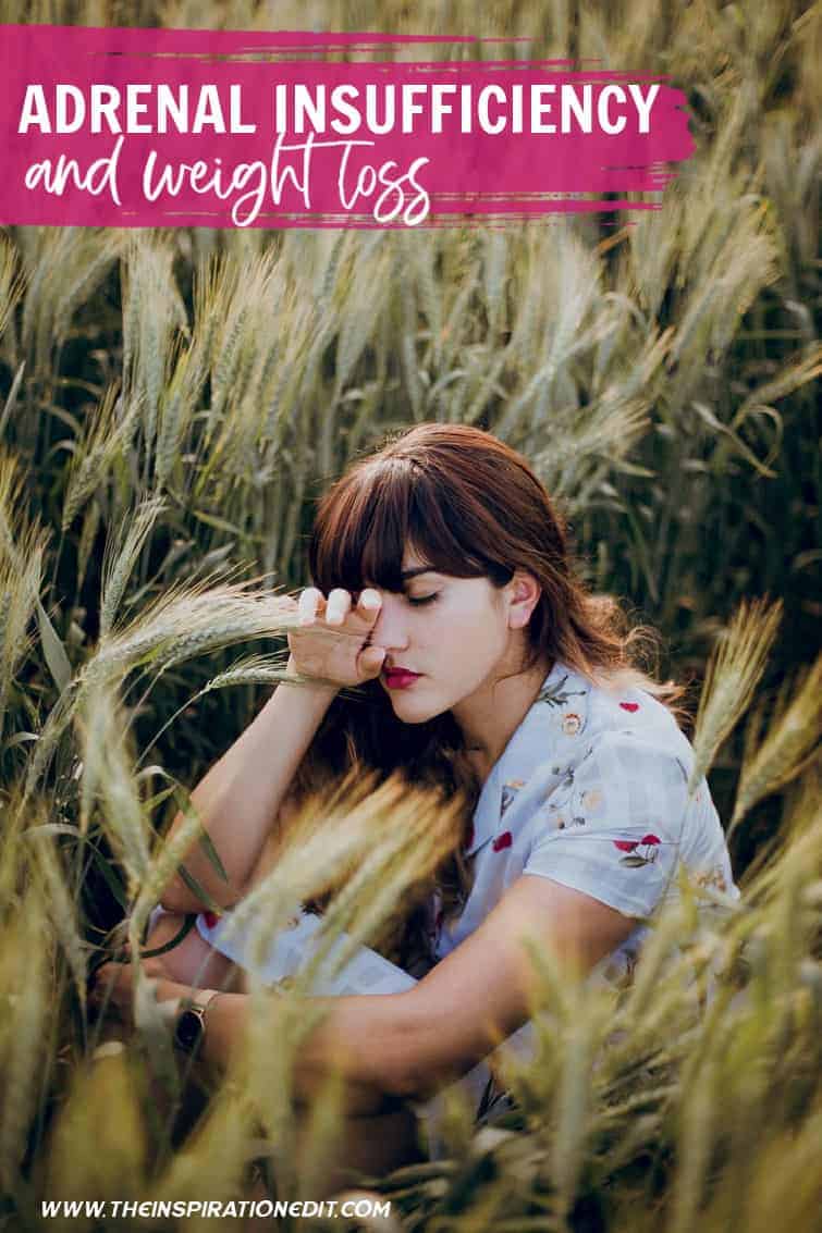 Adrenal Insufficiency and Weight Loss · The Inspiration Edit