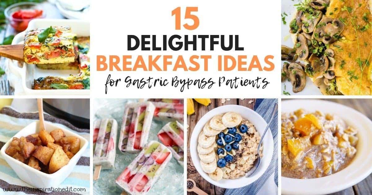 Healthy Breakfast Recipes For Gastric Bypass · The Inspiration Edit