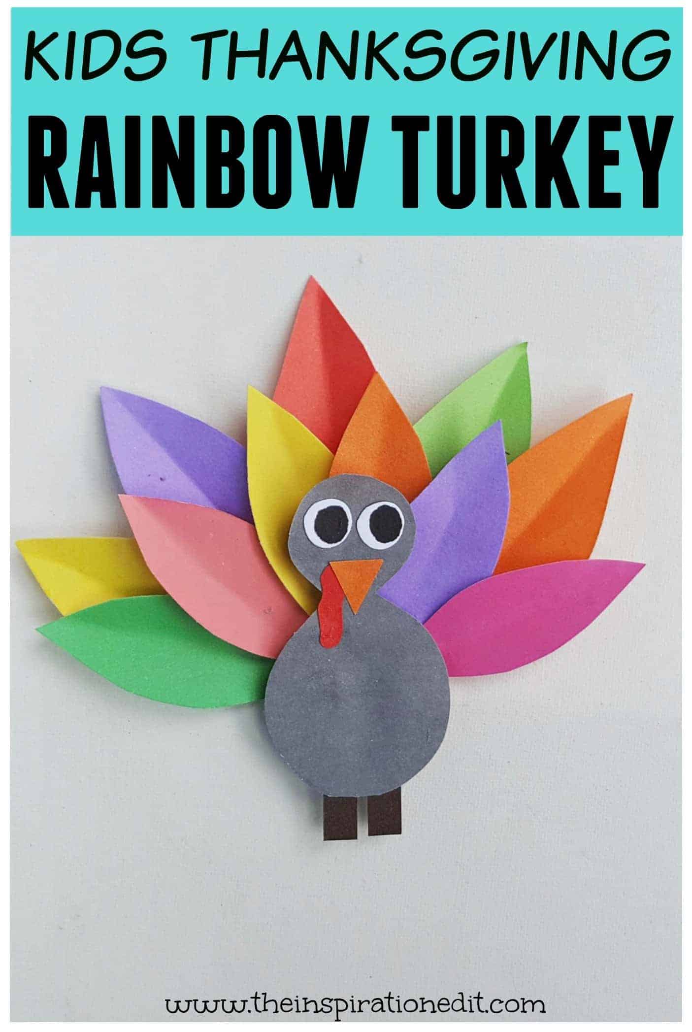 Rainbow Thanksgiving Turkey Craft For Kids The Inspiration Edit