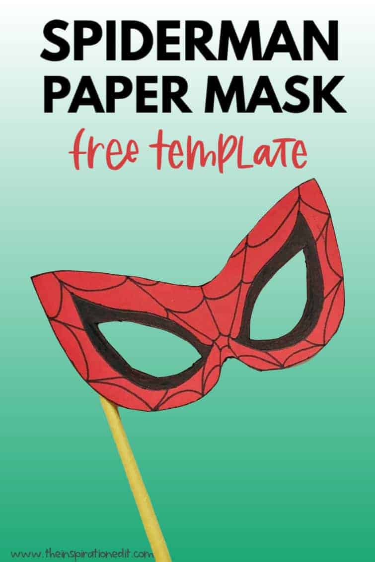 volatilitet tank Pelmel Spiderman Mask With Free Template · The Inspiration Edit