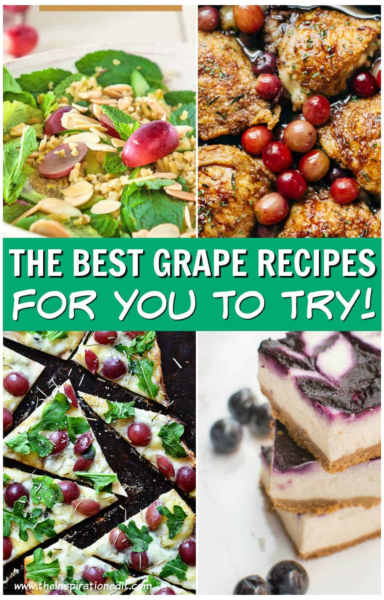 The Best Grape Recipes You Will Love · The Inspiration Edit