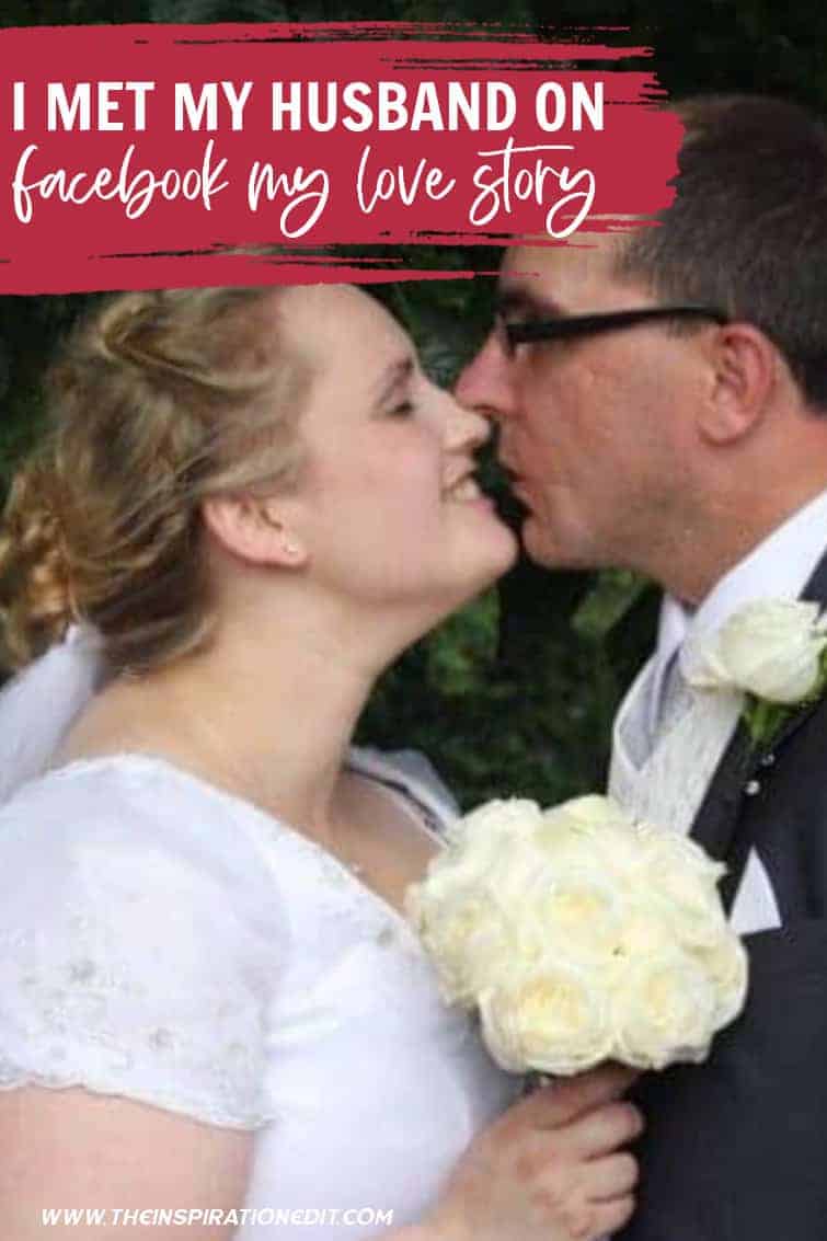I Met My Husband On Facebook My Love Story