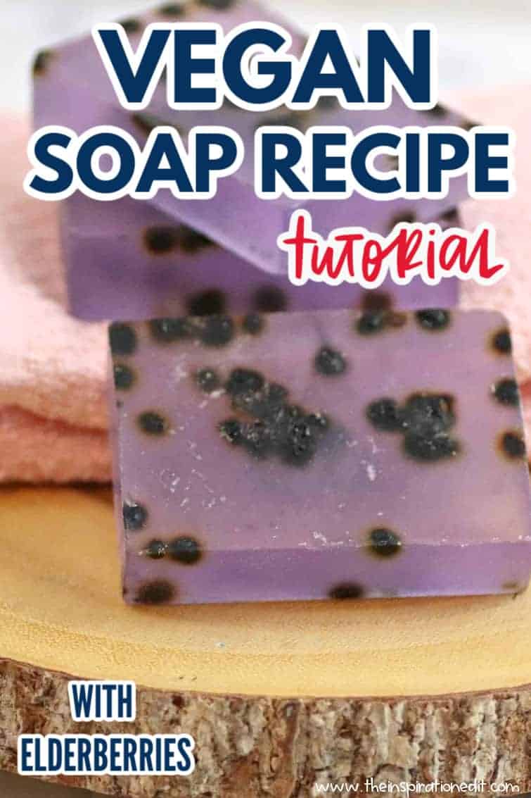 How to Make Vegan Soap Using Elderberries · The Inspiration Edit