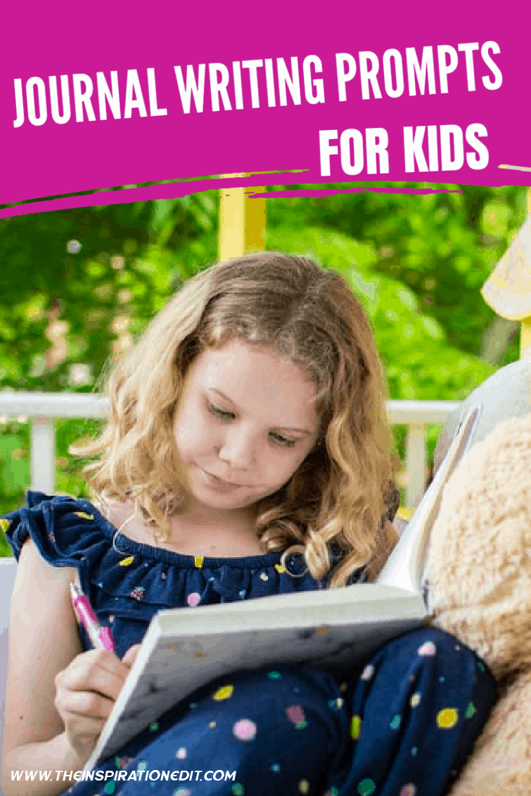 Journal Writing Prompts for Kids · The Inspiration Edit