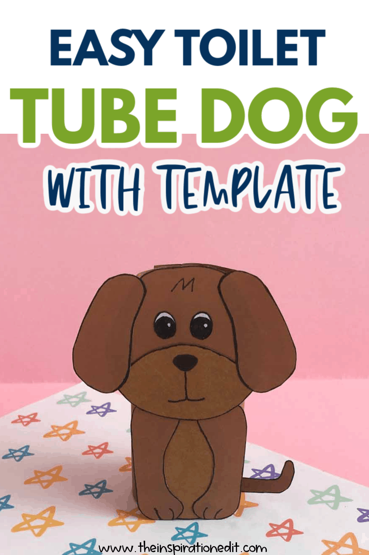 Easy Toilet Tube Dog with Template.