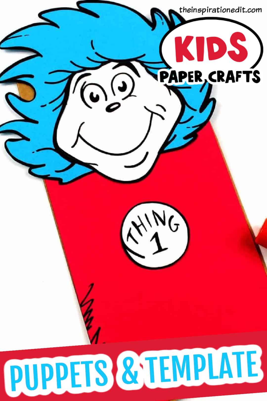 thing 1 and thing 2 puppet craft the inspiration edit