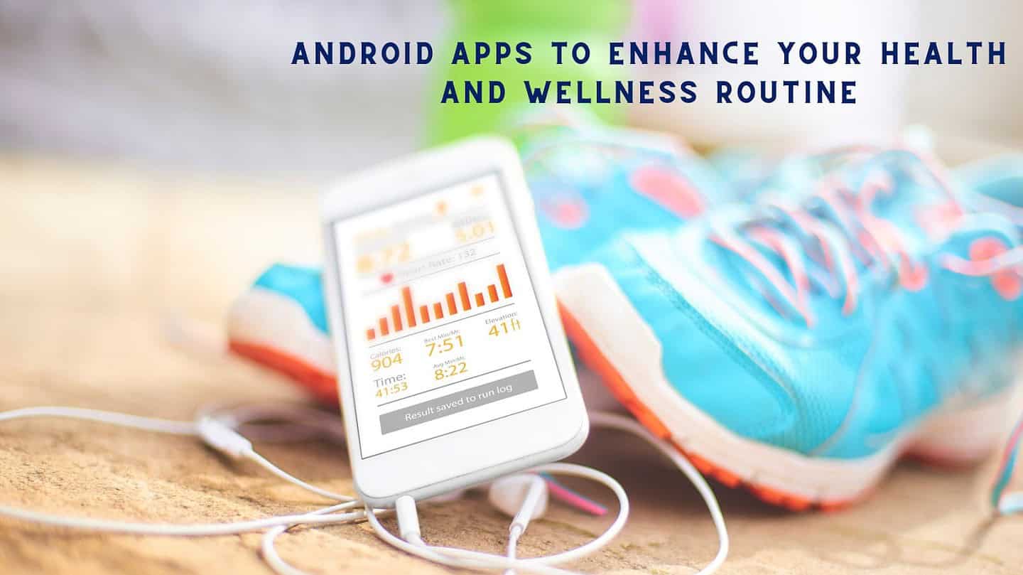 Apps to Enhance Your Health